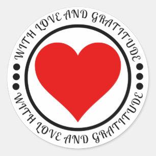 Sticker Rond Avec amour et gratitude