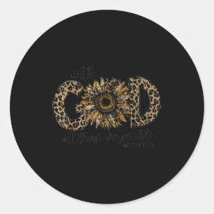 Sticker Rond Avec Dieu toutes les choses sont possibles fleur d