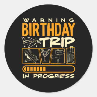 Sticker Rond Avertissement Anniversaire Voyage Équipe Équipe 20