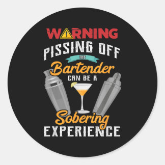 Sticker Rond Avertissement Dans Le Bartender Funny Sarcastic Ba
