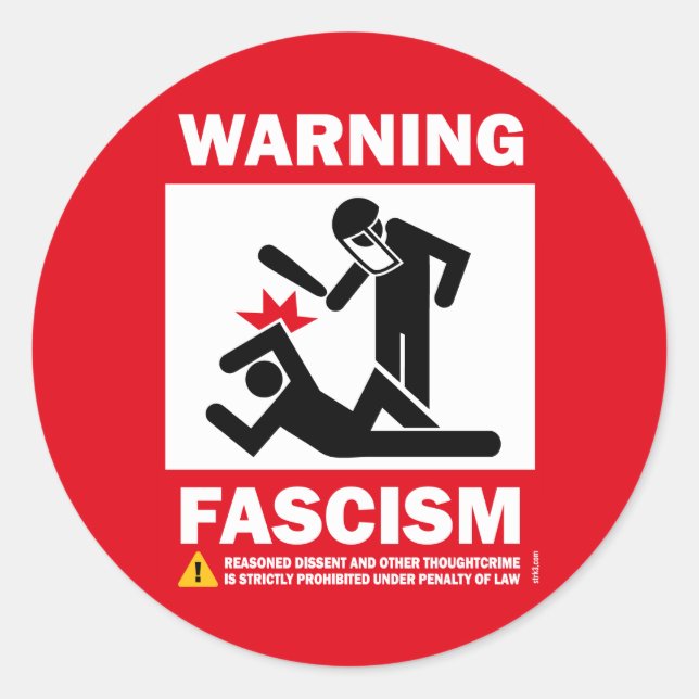 Sticker Rond Avertissement : fascisme (Devant)