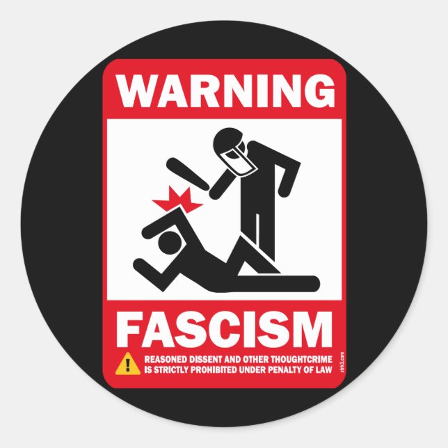 Sticker Rond Avertissement : fascisme (Devant)