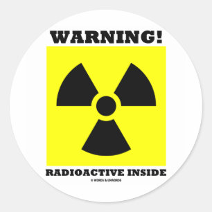 Sticker Rond Avertissement ! Intérieur radioactif (signe de
