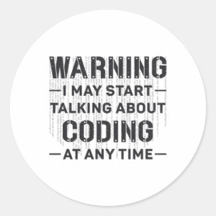 Sticker Rond Avertissement Médicale Coder Je Peux Commencer À C