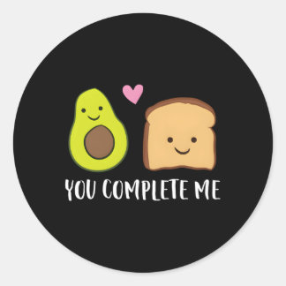 Sticker Rond Avocado Toast You Complete Me Day Avocado Toast