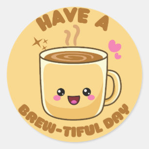 Sticker Rond avoir une petite journée amusante kawaii pun café 