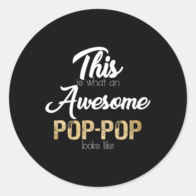 Sticker Rond Awesome Pop-pop Special Grandpa  (Devant)