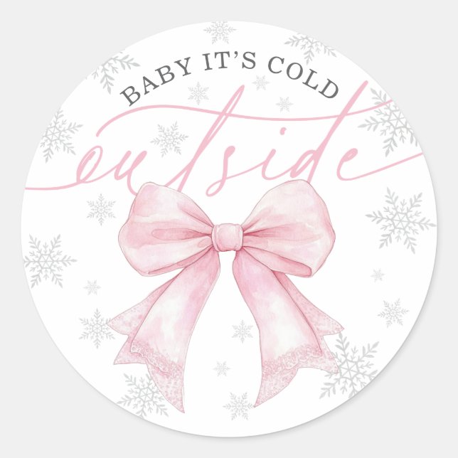Sticker Rond Baby It’s Cold Outside Pink Bow Winter Baby (Devant)