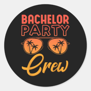 Sticker Rond Bachelor Party Crew Wedding Party Best Friends Bea