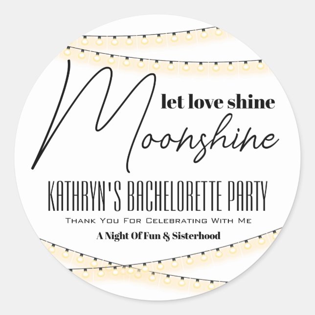 Sticker Rond Bachelorette Party Moonshine Favoriser le Étiquett (Devant)