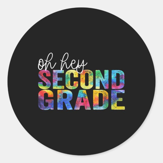 Sticker Rond Back To School Students Teacher Oh Hey 2nd First G (Devant)