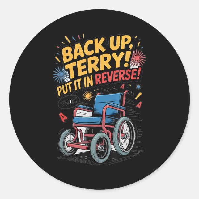 Sticker Rond Back Up Terry Placez-Le Dans 4 juillet Inverse Drô (Devant)
