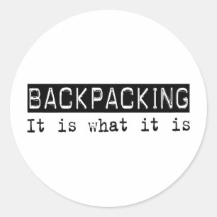 Sticker Rond Backpacking Il Est