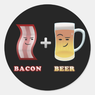 Sticker Rond Bacon & Bière Sont À La Hauteur De Quelque Chose (