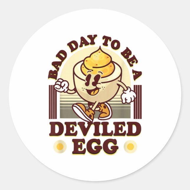 Sticker Rond Bad Day To Be A Deviled Egg Funny Thanksgiving Egg (Devant)