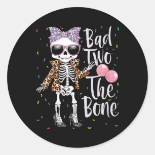 Sticker Rond Bad Two The Bone Halloween Anniversaire 2e Anniver