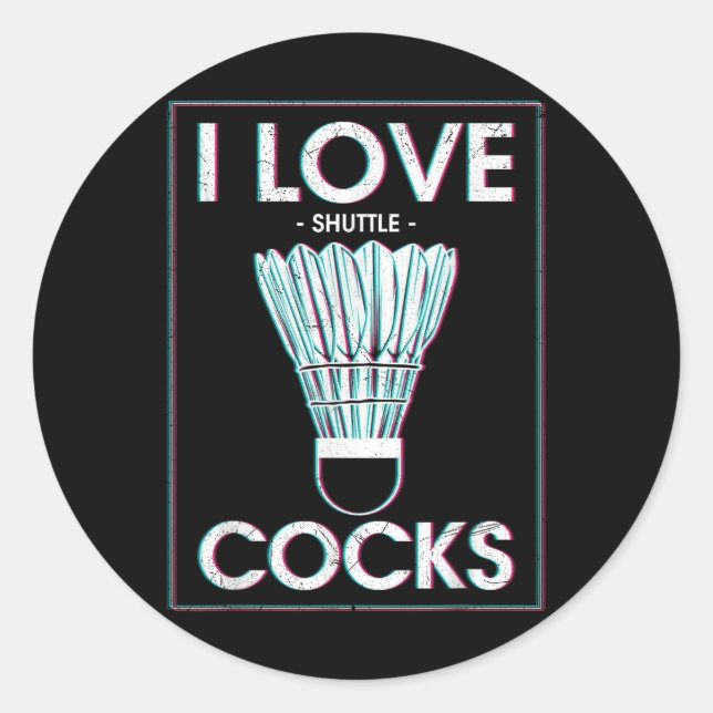 Sticker Rond Badminton I Love S Badminton Joueur Badminton (Devant)