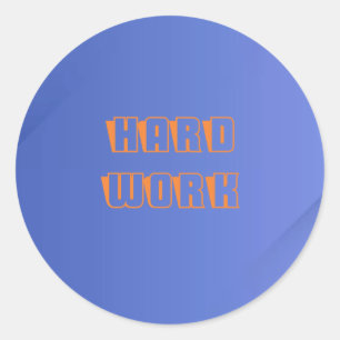 Sticker Rond Baguette de travail dur à vendre.