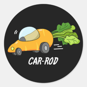 Sticker Rond Baguette de voiture Funny Carott Pun Dark BG