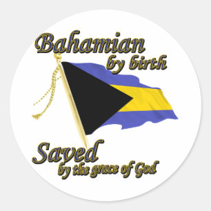 Sticker Rond Bahamien par la naissance sauvée par la Grâce de