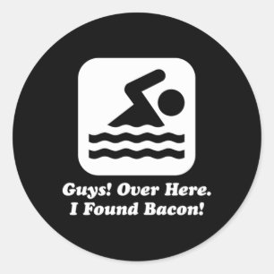Sticker Rond Baigneuse Ici J'Ai Trouvé Bacon