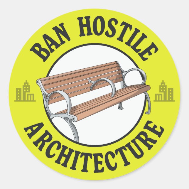 Sticker Rond Ban Hostile Architecture - Anti Homeless (Devant)