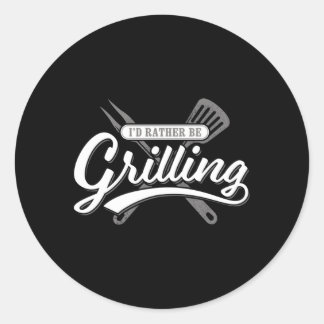 Sticker Rond Barbecue Je Préférerais Griller Barbecue Jardin Gr