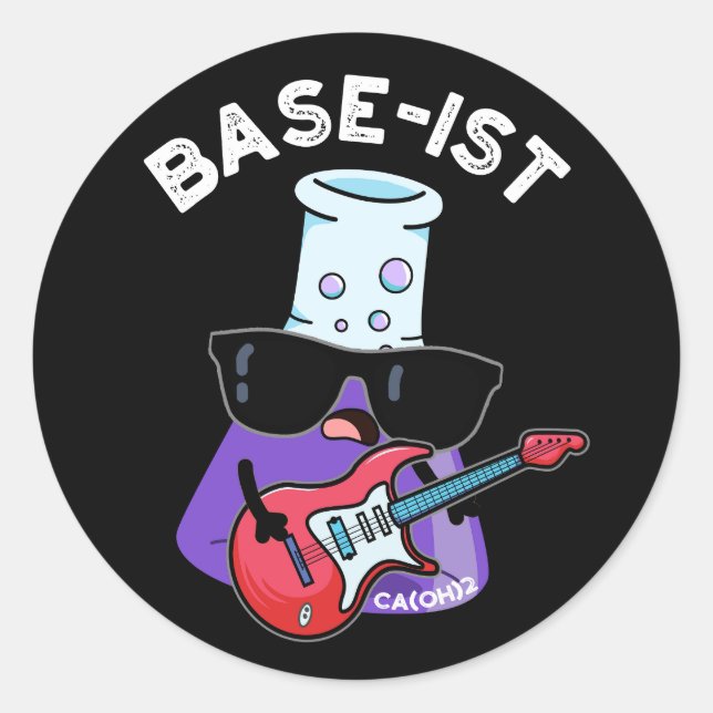 Sticker Rond Base ist Funny Chimie Pun Dark BG (Devant)