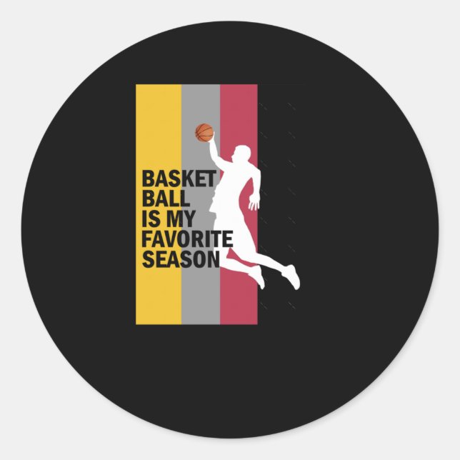 Sticker Rond Basketball Est Ma Saison Préférée 10 (Devant)