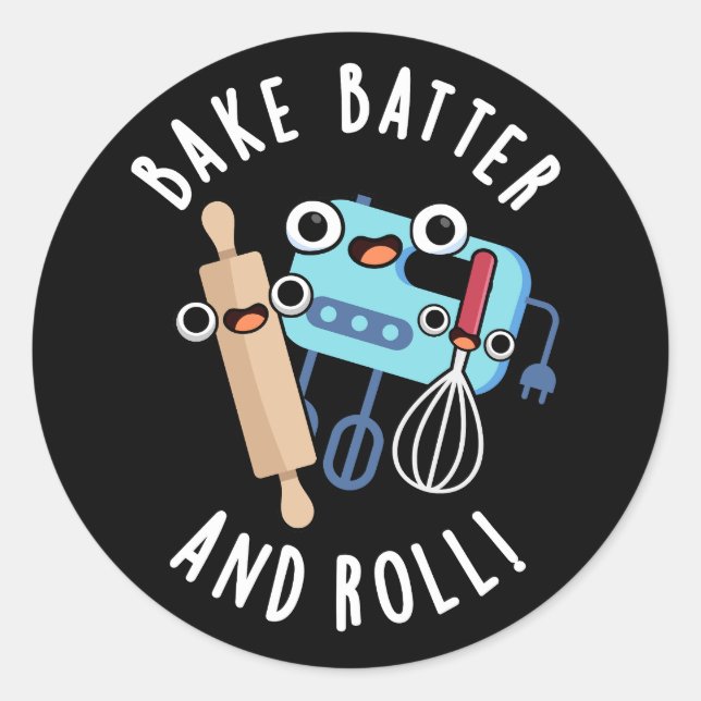 Sticker Rond Batterie De Cuisson Et Roulette Drôle Pun De Cuiss (Devant)