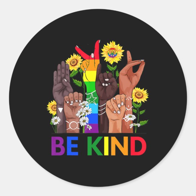 Sticker Rond Be Kind Sign Language Hand Talking LGBTQ Gay Les P (Devant)