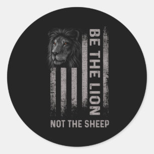 Sticker Rond Be The Lion Not The Sheep