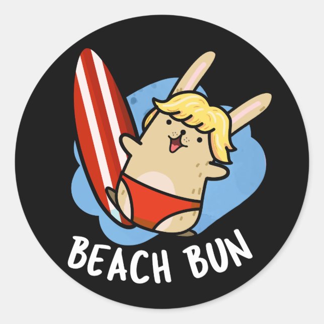 Sticker Rond Beach Bun Funny Bunny Pun Dark BG (Devant)