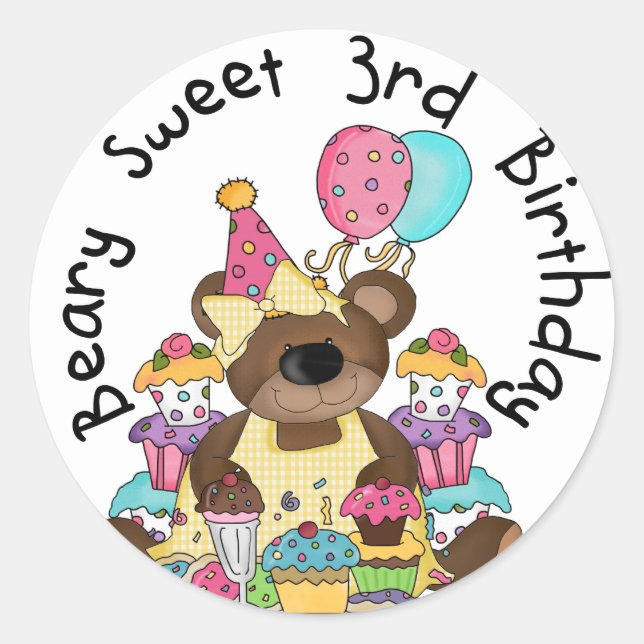 Sticker Rond Beary Sweet 3e Anniversaire Tshirts et cadeaux (Devant)