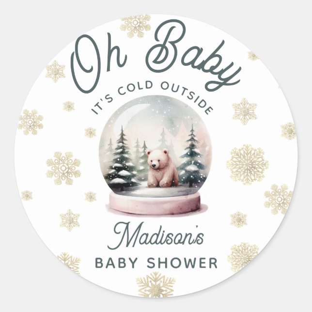 Sticker Rond Bébé Il fait froid à l'extérieur du Baby shower de (Devant)