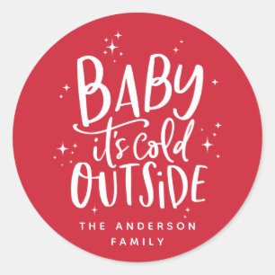 Sticker Rond Bébé il fait froid à l'extérieur vacances