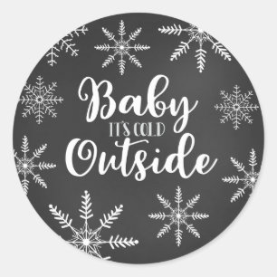 Sticker Rond Bébé Il fait froid dehors Chalkboard Snowflake