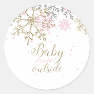 Sticker Rond Bébé il fait froid dehors Shower pour bébé flocon 