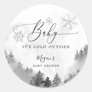 Sticker Rond Bébé rustique Il fait froid dehors Baby shower gri