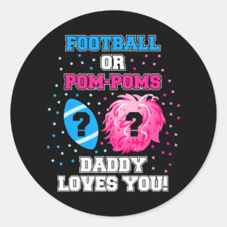 Sticker Rond Bébé Sexe Révèle Football Ou Pom Pom Papa