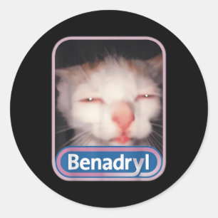 Sticker Rond Benadryl Meme Cat Benny Cute &amp; Drôle