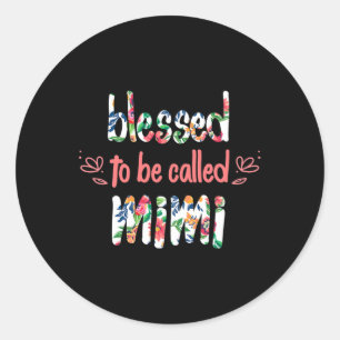 Sticker Rond Béni d'être appelé la fête des mères de Mimi
