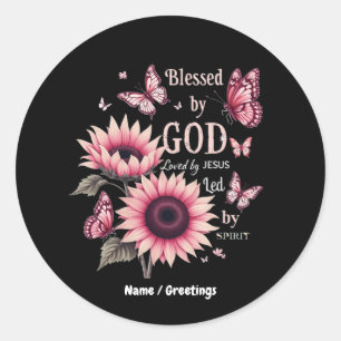 Sticker Rond Béni Par Dieu Aimé Par Jésus Foi Tournesol Rose