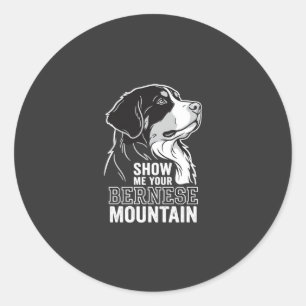 Sticker Rond Bernois Montagne Montre Moi Ton