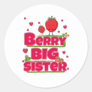 Sticker Rond Berry Big Sister - Pun mignonne aux fraises