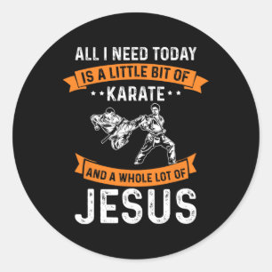 Sticker Rond Besoin Karate Jésus chrétien Dieu amour Sports Fig