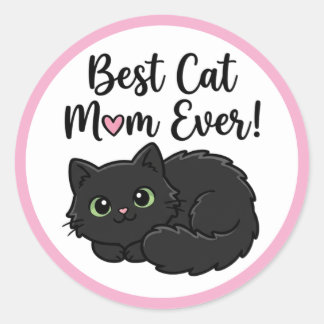 Sticker Rond Best Cat Mom Ever Black Cat 