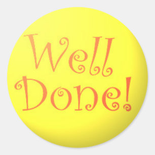 Sticker Rond Bien Fait !autocollants