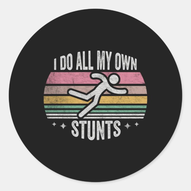 Sticker Rond Bien Je Fais Toutes Mes Propres Blessures Des Tête (Devant)