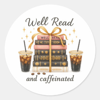 Sticker Rond Bien lire et caféiné livre Lover livre livreTok ca